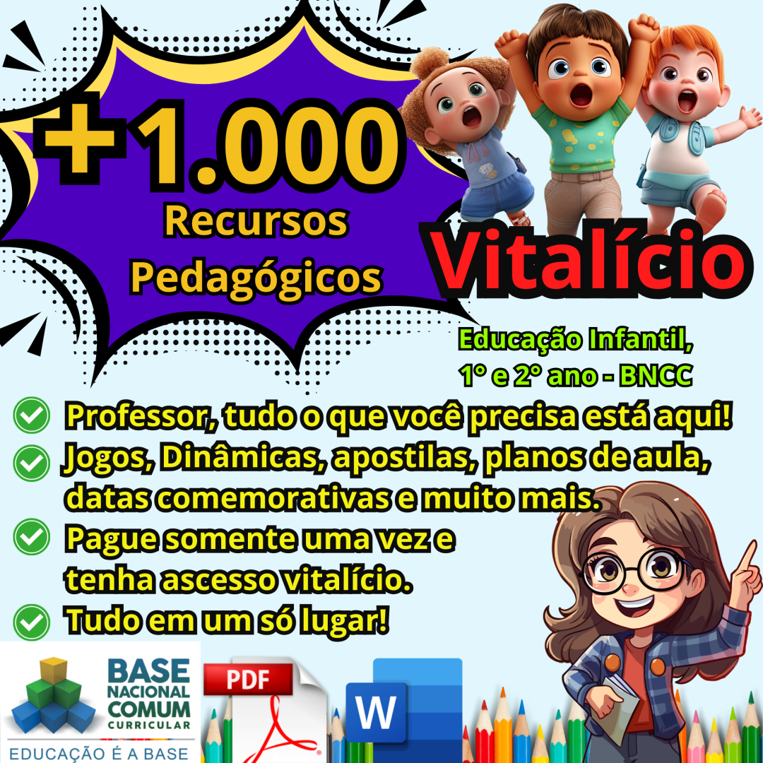 COMBO + de 1000 Recursos Pedagógicos - Ed. Infantil, 1° e 2° Ano