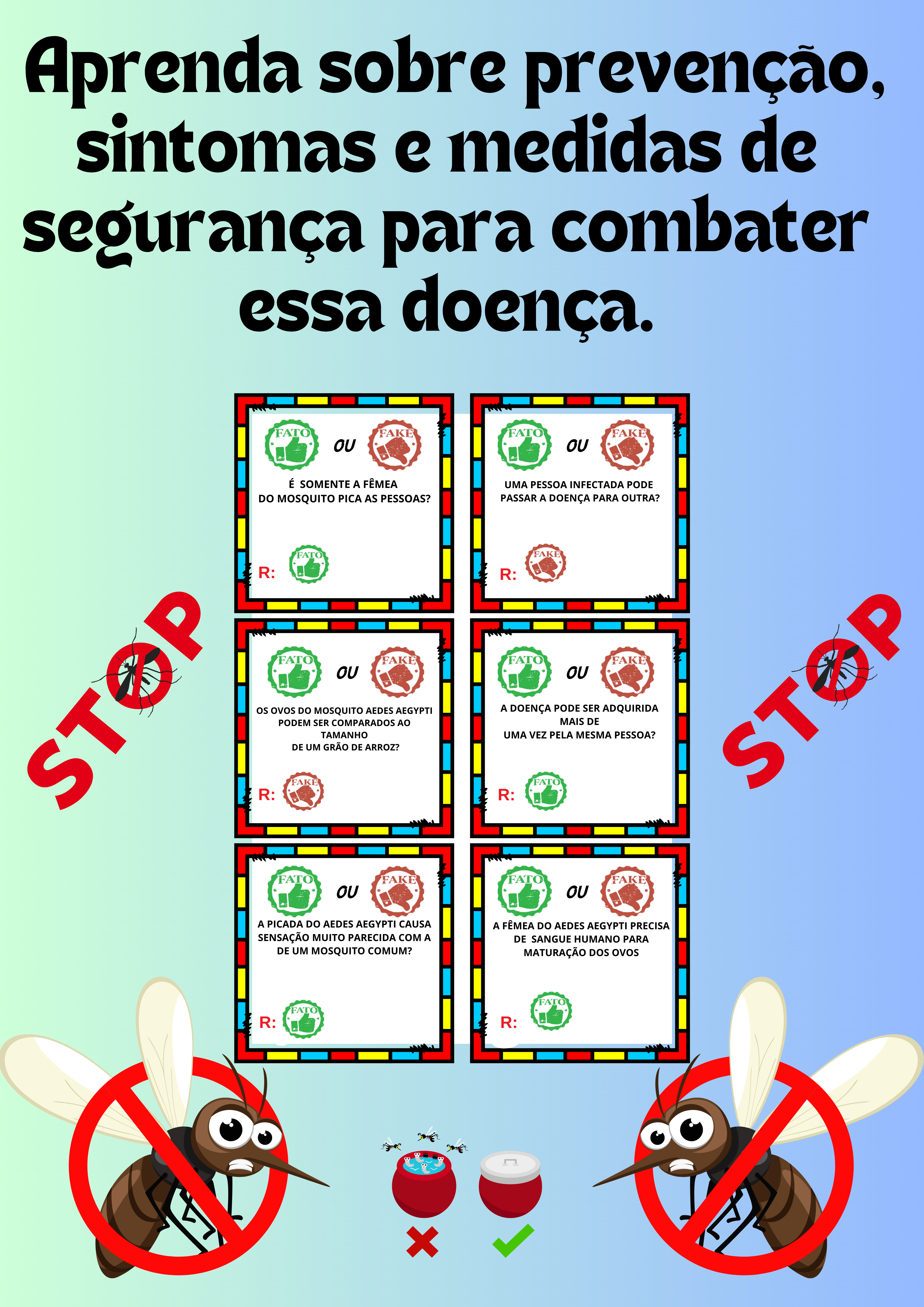 Dinâmica Fato ou Fake - Atividade DENGUE - Imagem 2