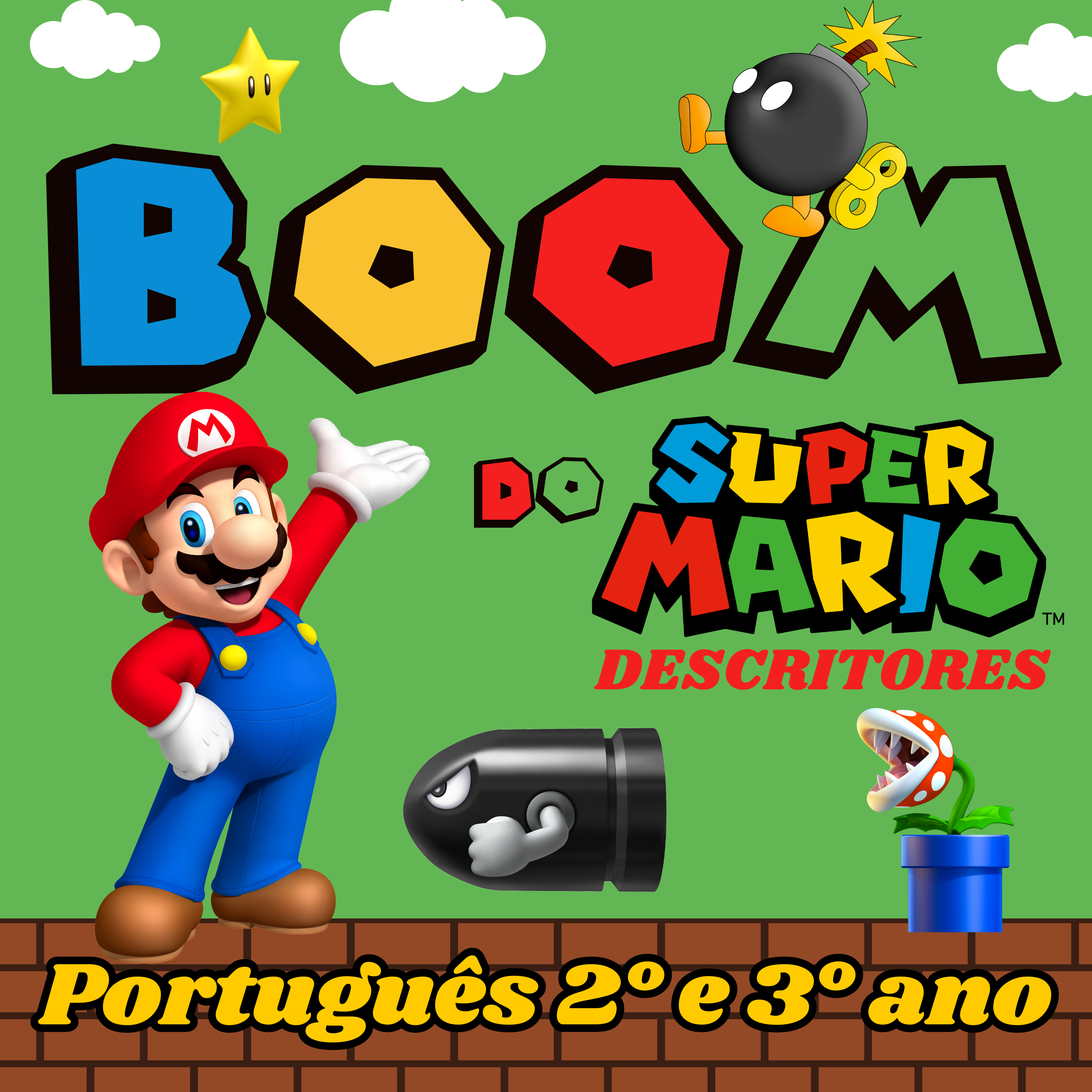 BOOM do Super Mario - Português 2° e 3° Ano