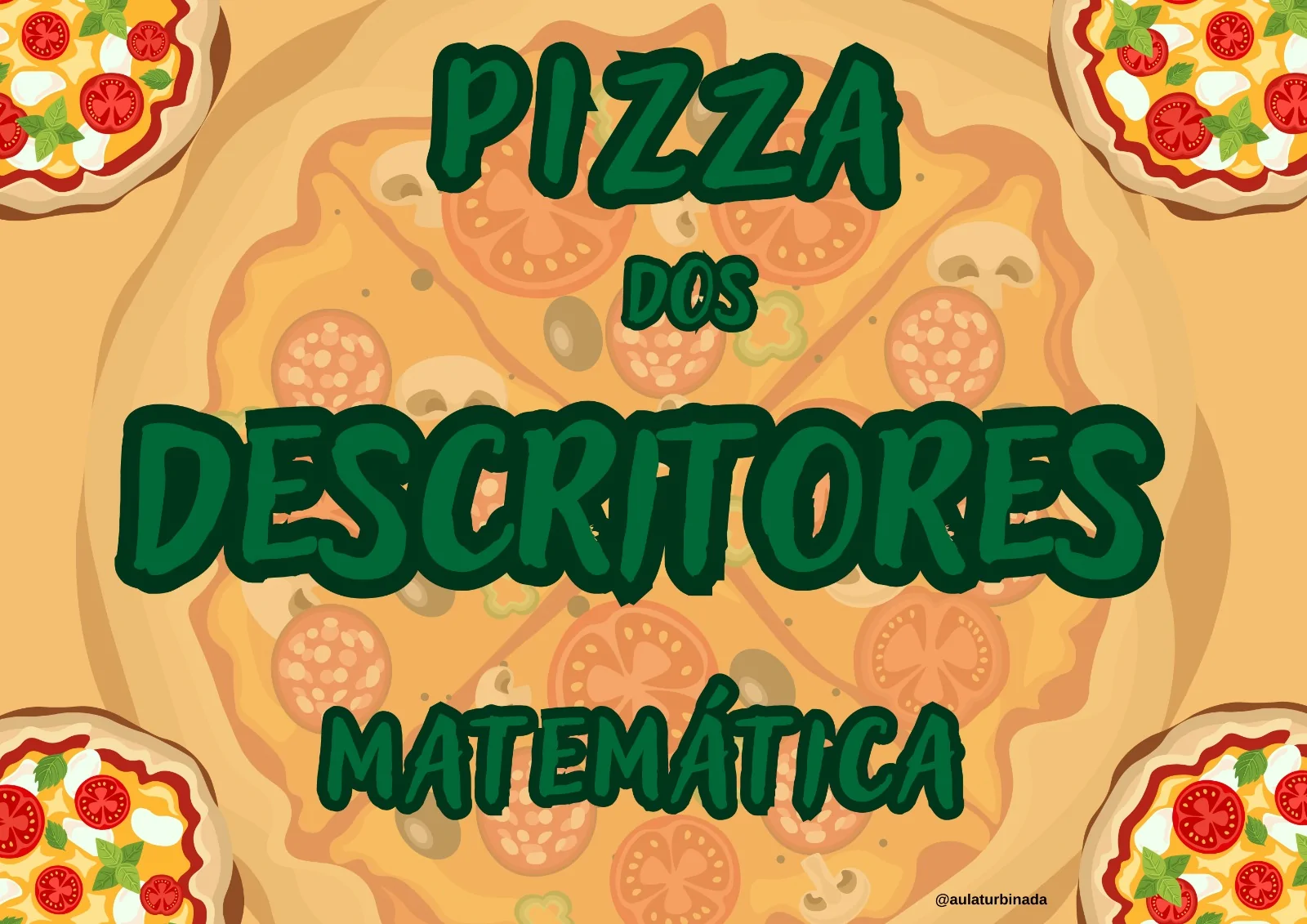 Pizza dos Descritores - Matemática 8 ° e 9° Ano - Imagem 2
